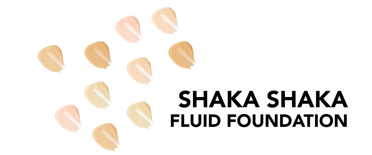 Shaka shaka FOUNDATION